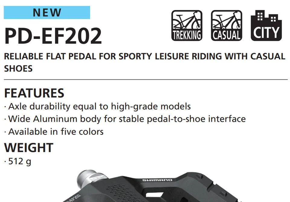 Shimano PD EF102 EF202 EF205 Pedals PD-EF202 Are Platform Pedals for MTB, Trekking and City Use That Have an Aluminum Body With